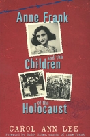 Anne Frank and the Children of the Holocaust артикул 13427c.