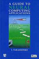 A Guide to Neural Computing Applications артикул 13514c.