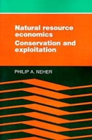 Natural Resource Economics: Conservation and Exploitation артикул 13418c.