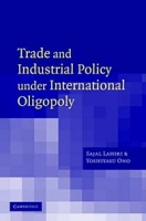 Trade and Industrial Policy Under International Oligopoly артикул 13487c.
