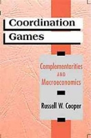 Coordination Games : Complementarities and Macroeconomics артикул 13495c.
