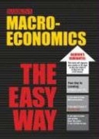 Macroeconomics The Easy Way (Easy Way Series) артикул 13543c.