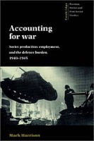 Accounting for War (Cambridge Russian, Soviet & Post-Soviet Studies) артикул 13552c.