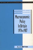 Macroeconomic Policy in Britain 1974-87 (Economic and Social Studies, No 36) артикул 13561c.