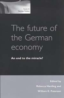 The Future of the German Economy: An End to the Miracle? артикул 13569c.