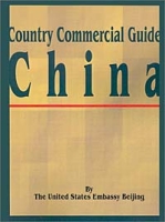 Country Comercial Guide: China (Country Commercial Guides) артикул 13629c.